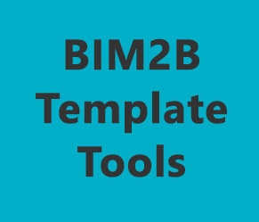 BIM2B Template Tools